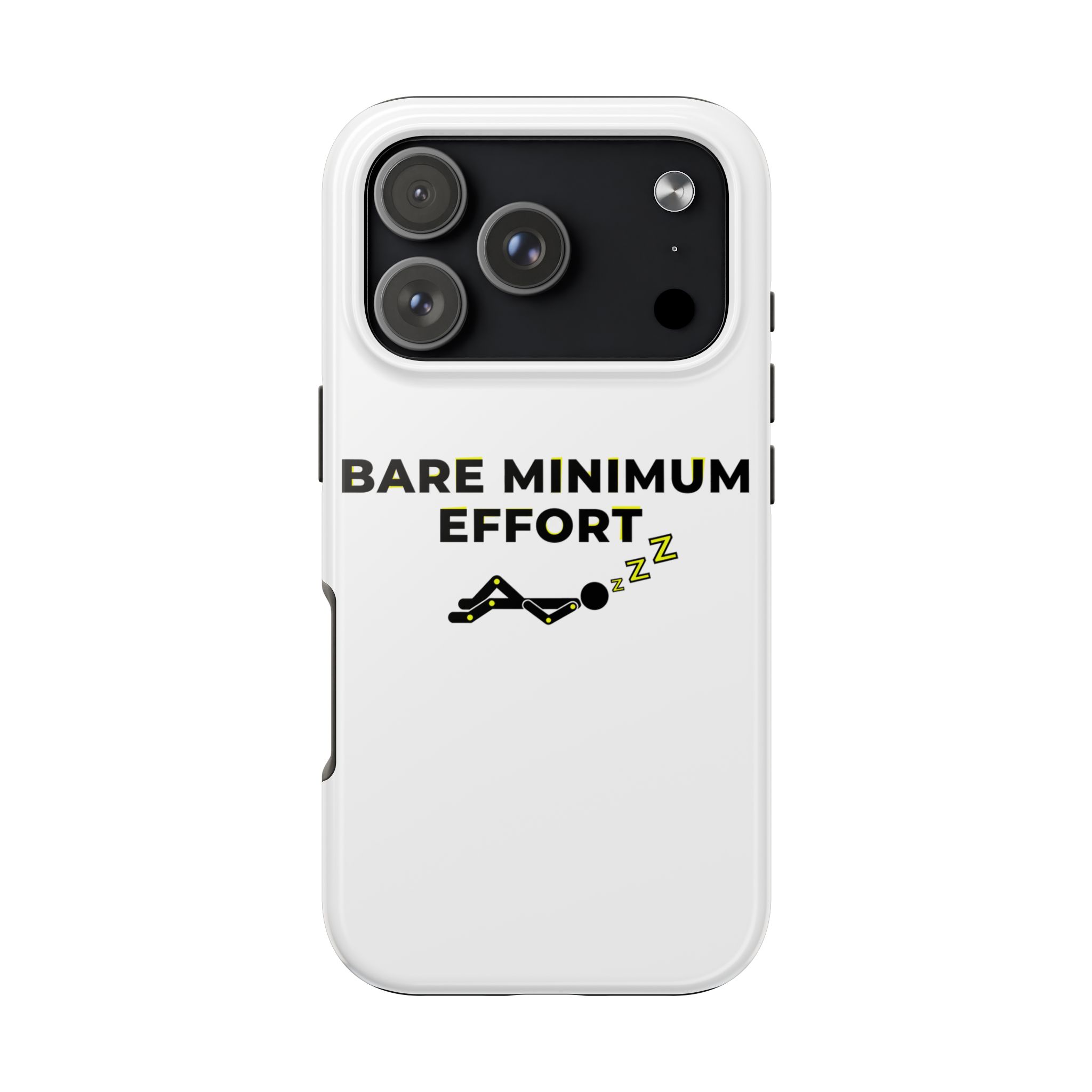 Bare Minimum Effort Tough Phone Cases - Image 108