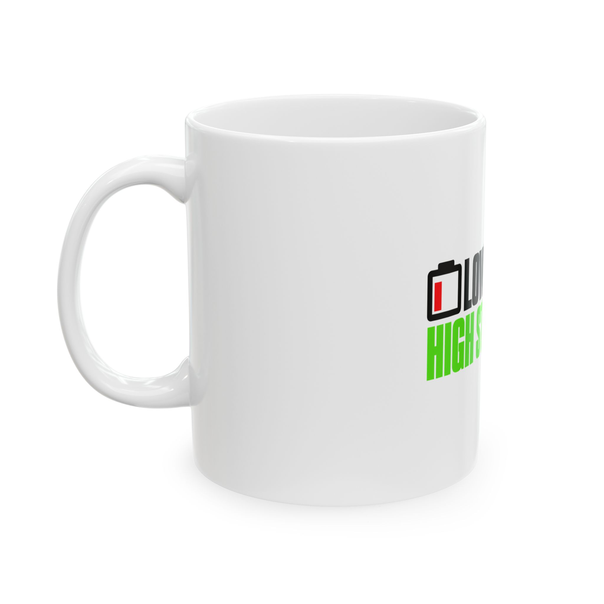 Low Battery, High Standards Mug - Image 3