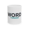 Word Forward Ceramic Mug, (11oz, 15oz) - Thumbnail Image 1