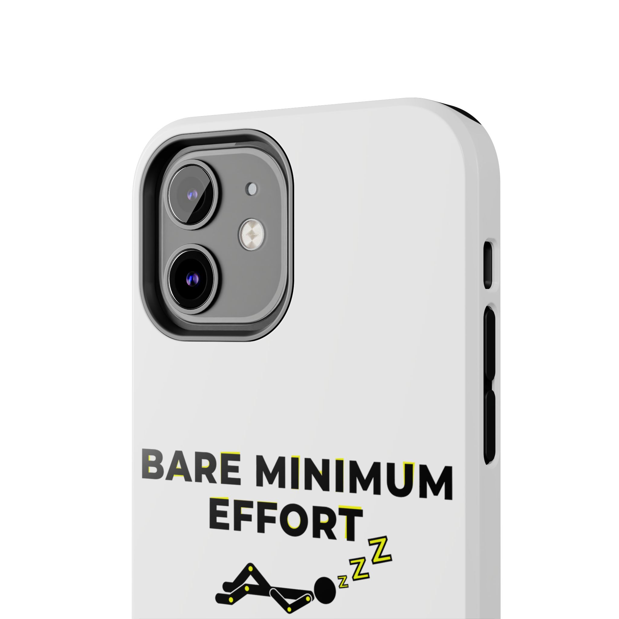 Bare Minimum Effort Tough Phone Cases - Image 16