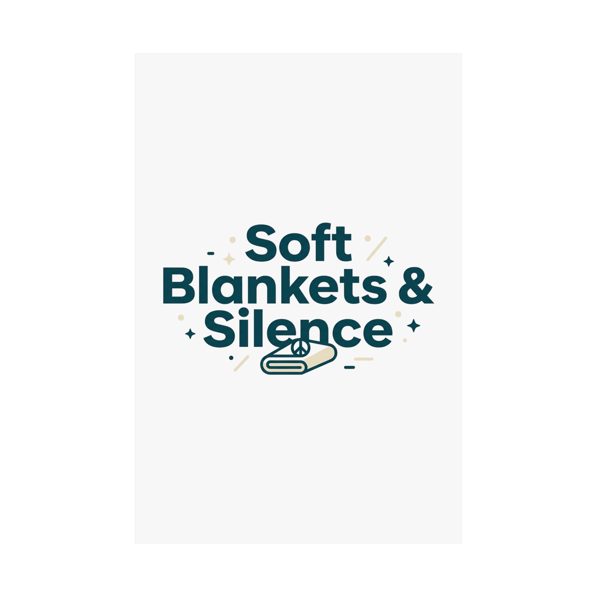 Soft Blankets & Silence Matte Vertical Posters - Image 82