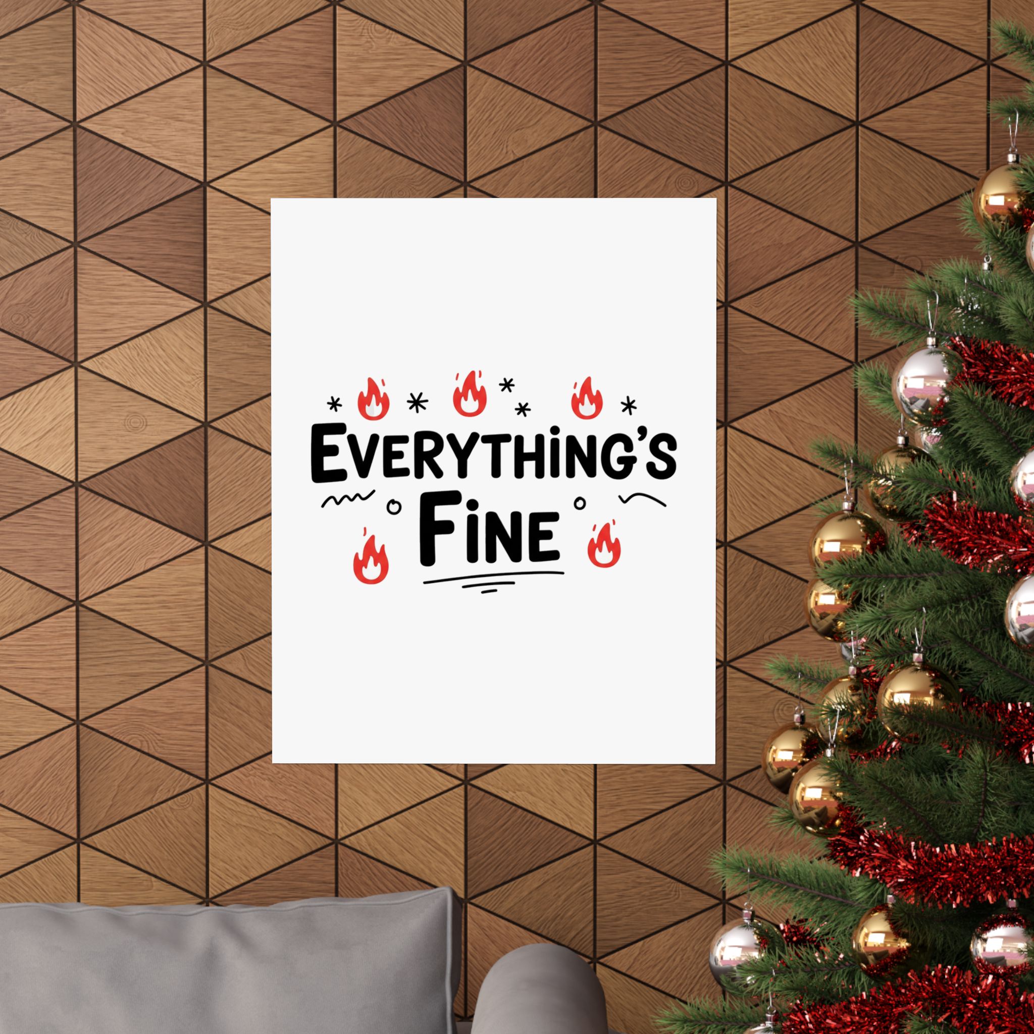 Everything's Fine Matte Vertical Posters - Image 128