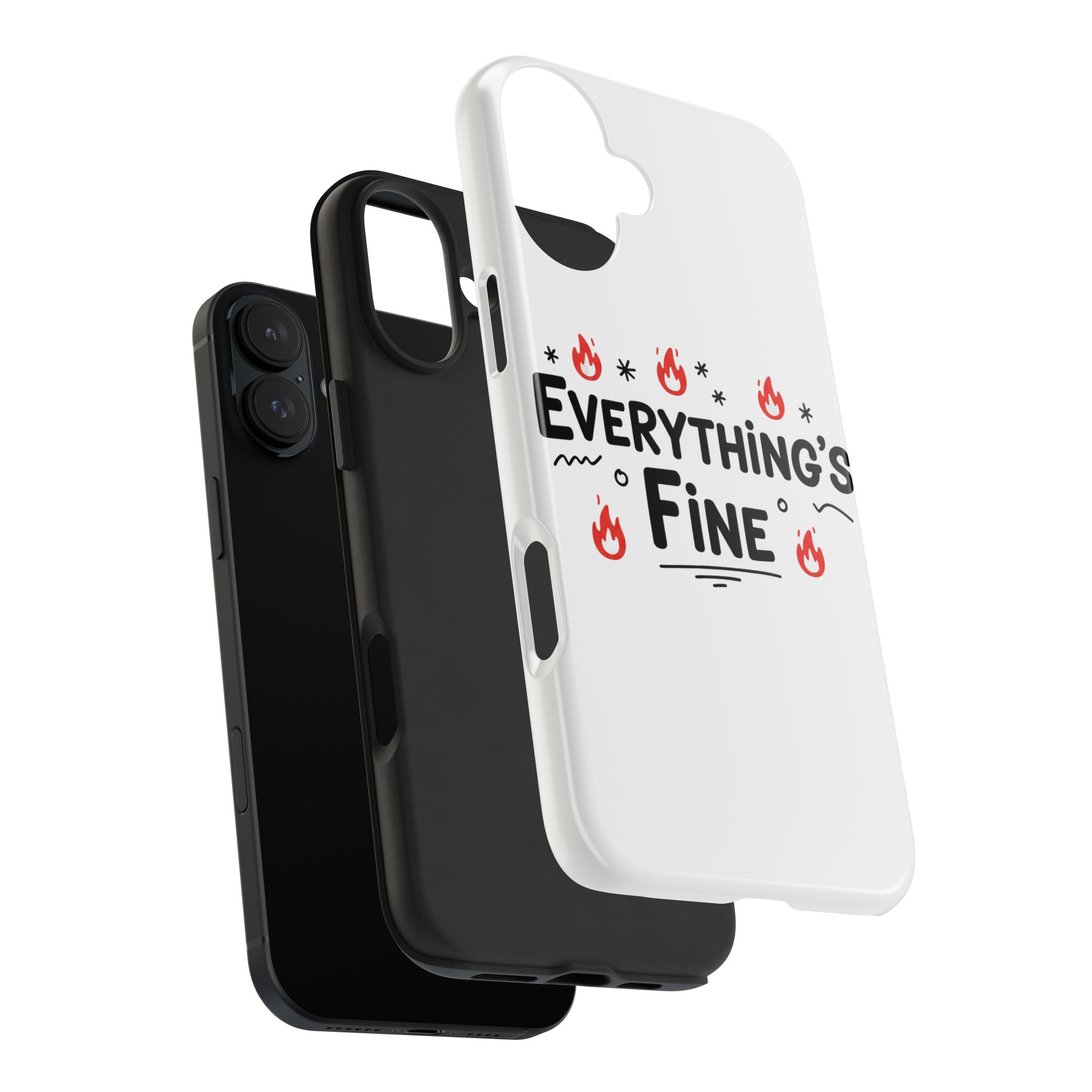 Everything's Fine Tough Phone Cases - Image 100