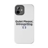 Quiet Please, Introverting Tough Phone Cases - Thumbnail Image 14