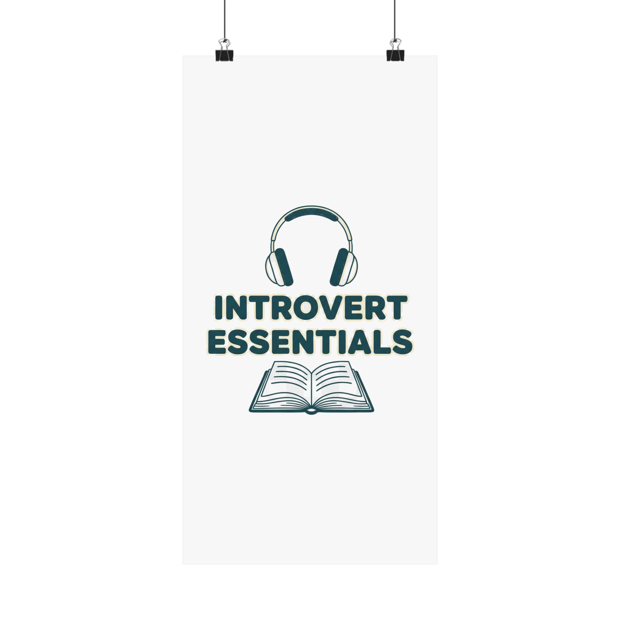Introvert Essentials Matte Vertical Posters - Image 133