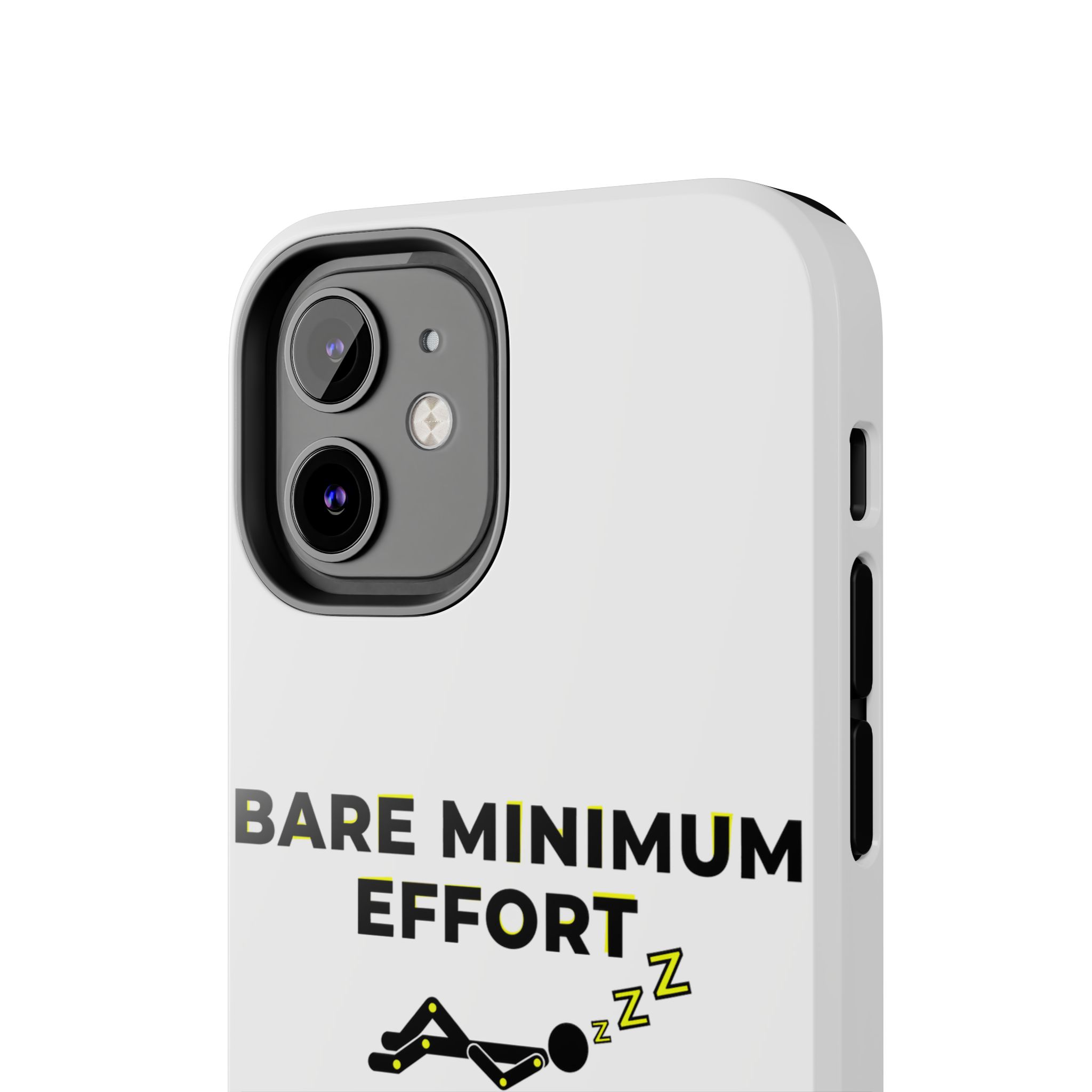Bare Minimum Effort Tough Phone Cases - Image 20