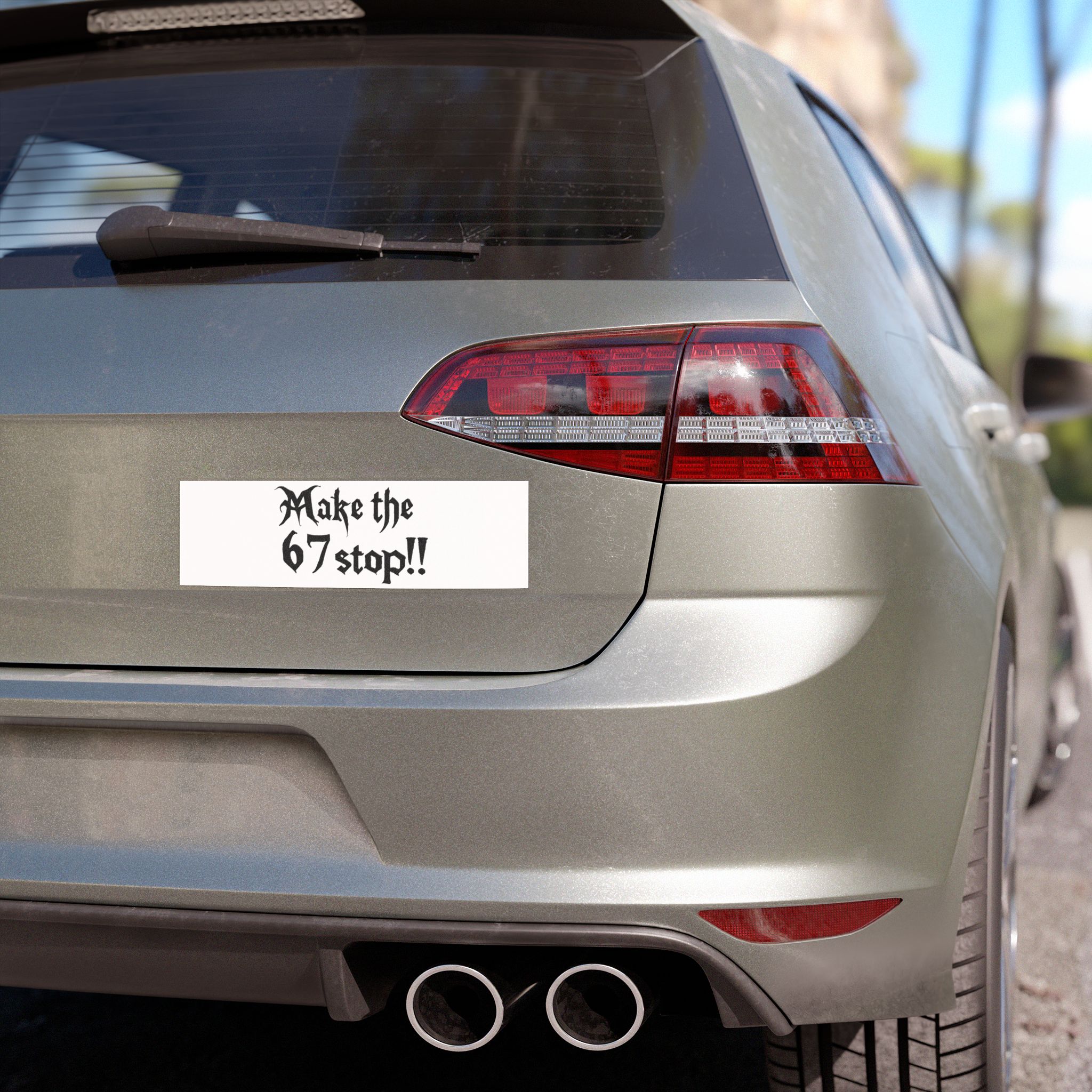 Make the 67 Stop!! Car Magnet - Image 7