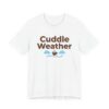 Cuddle Weather Unisex Jersey Short Sleeve Tee - Thumbnail Image 1