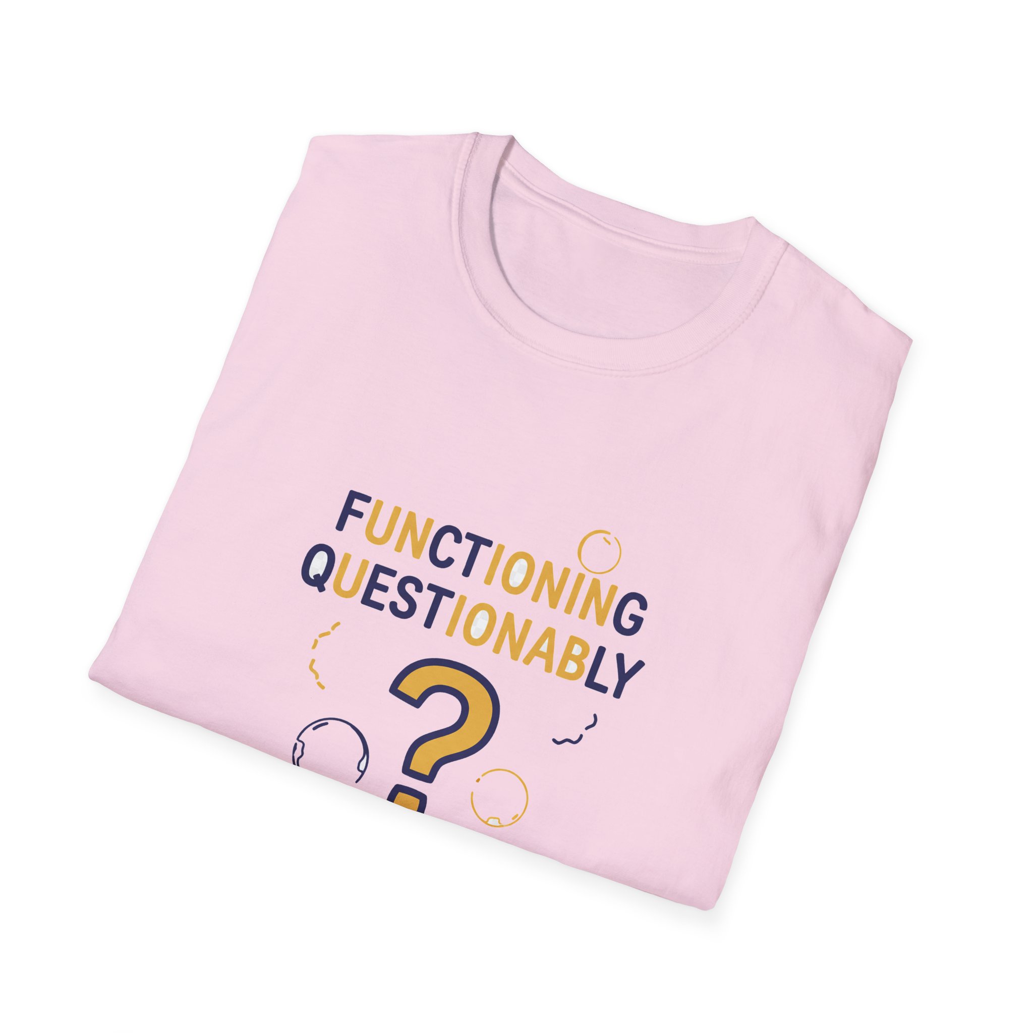 Functioning Questionably Softstyle Tee - Image 17