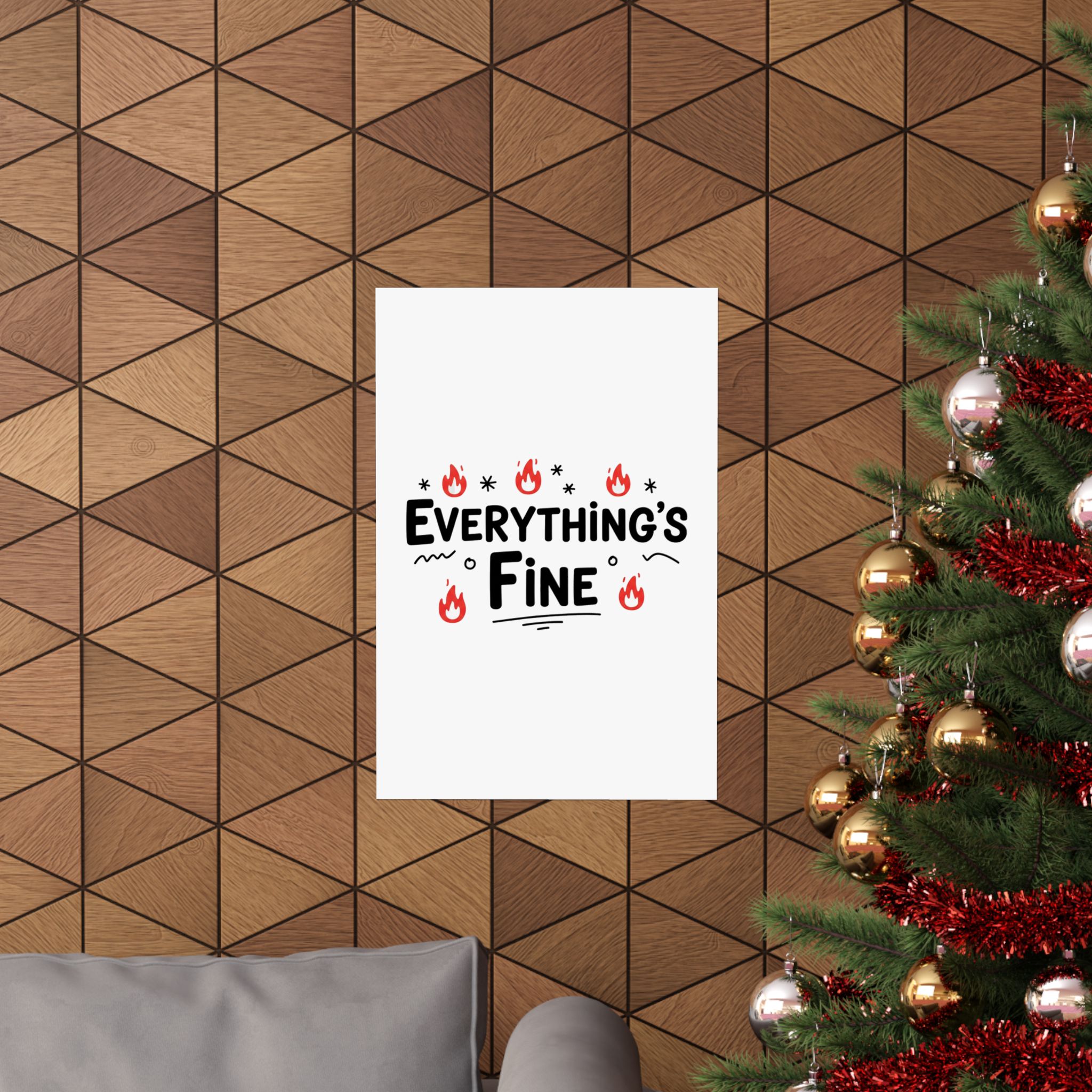 Everything's Fine Matte Vertical Posters - Image 124