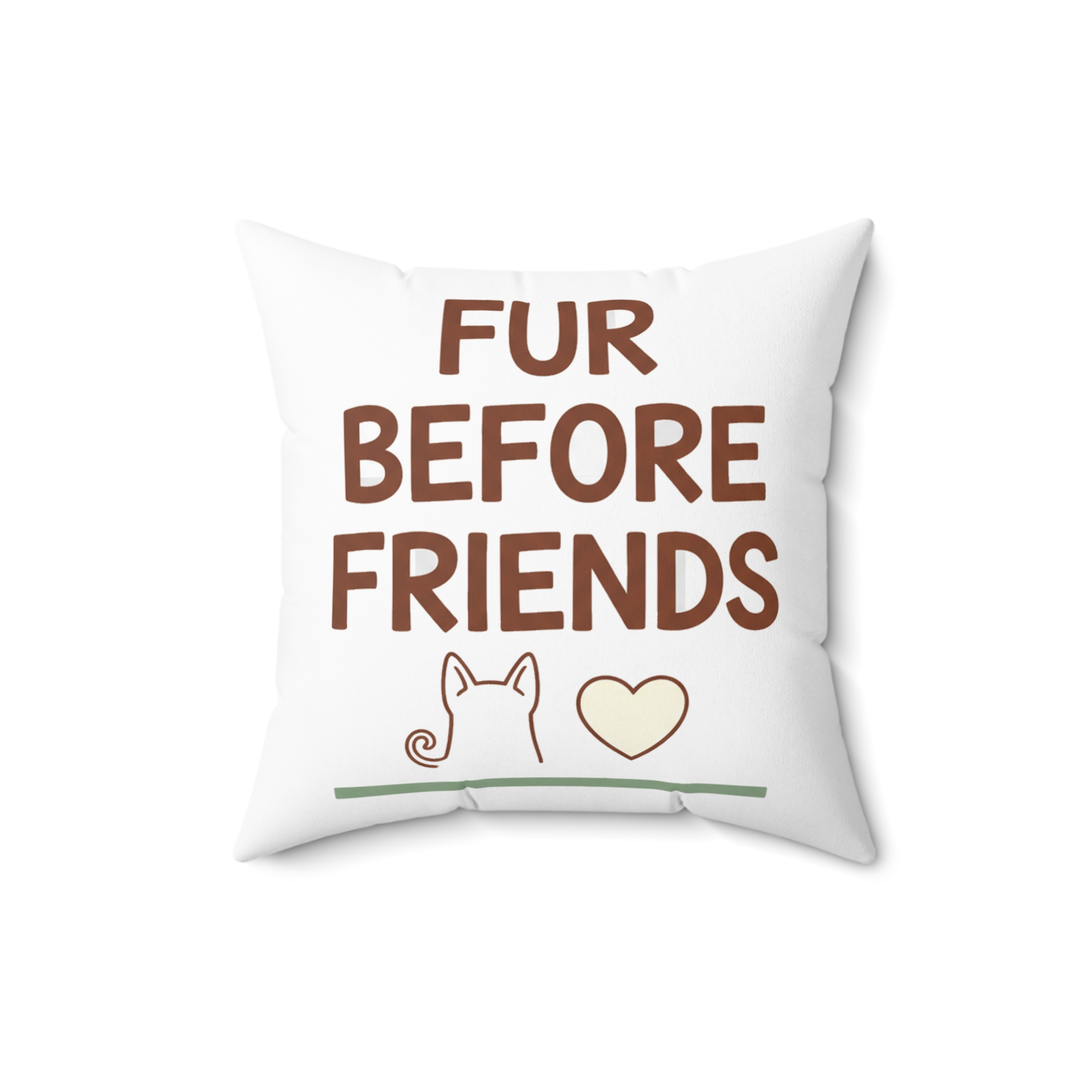 Fur Before Friends Spun Polyester Square Pillow - Image 4