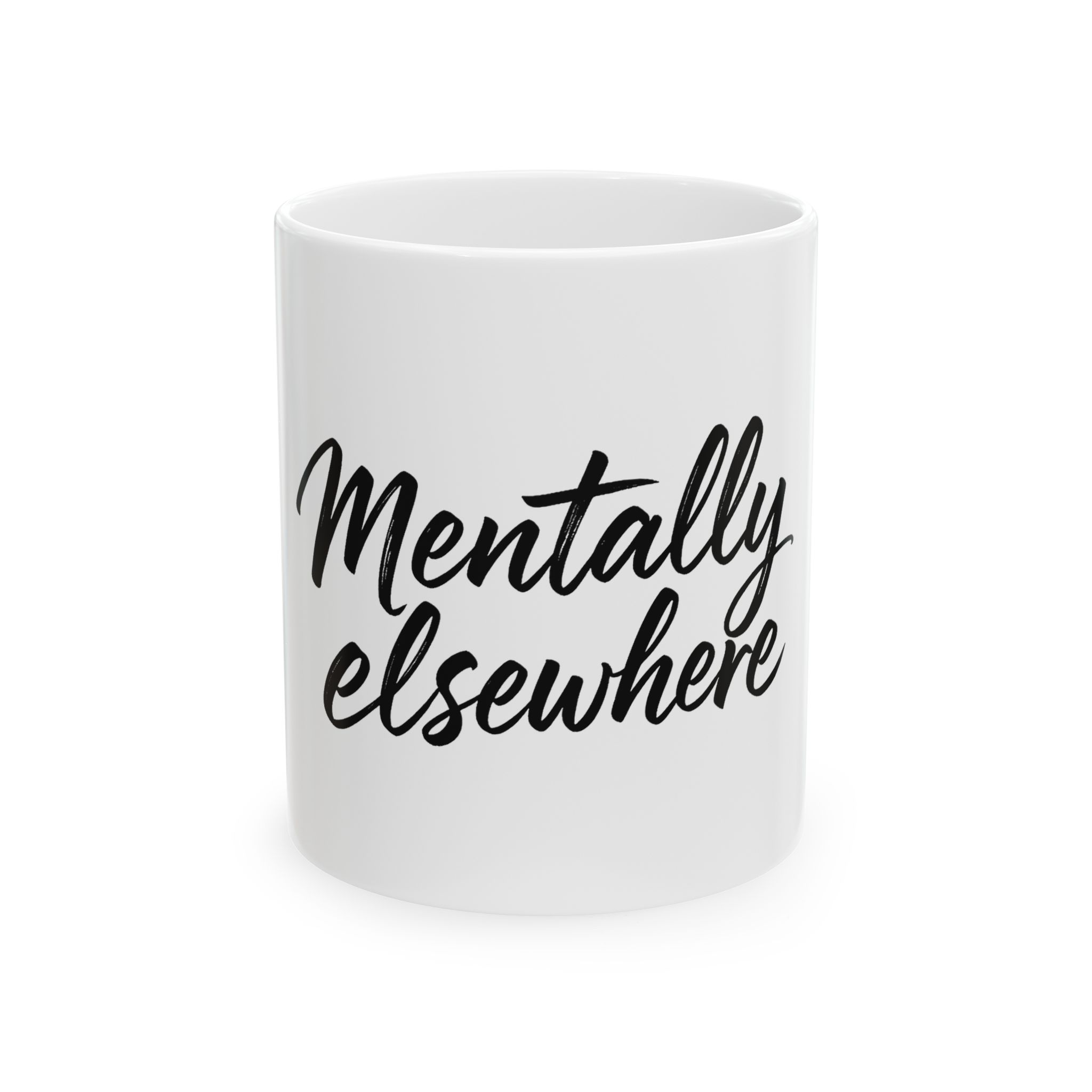 Mentally Elsewhere Ceramic Mug, (11oz, 15oz) - Image 1