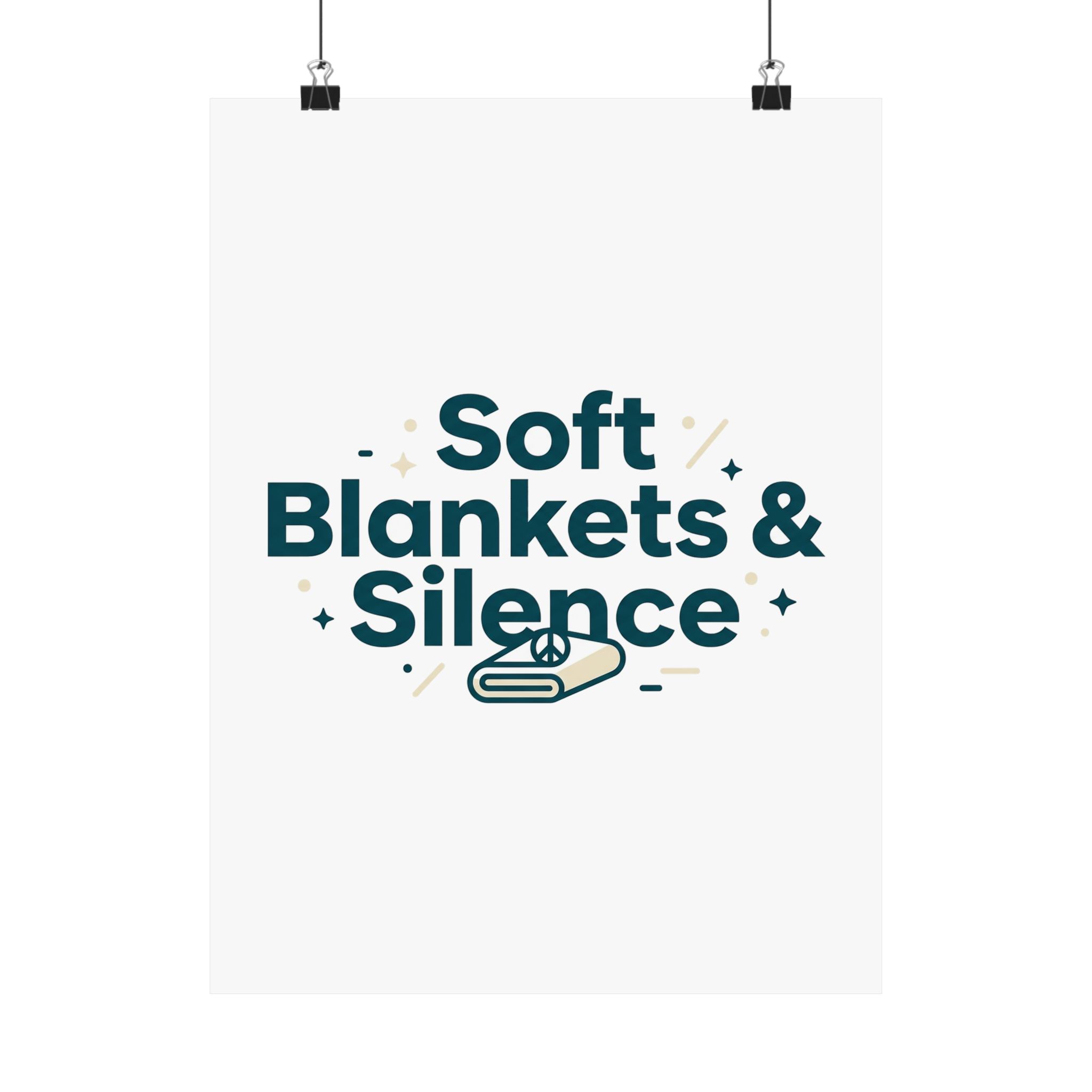 Soft Blankets & Silence Matte Vertical Posters - Image 45