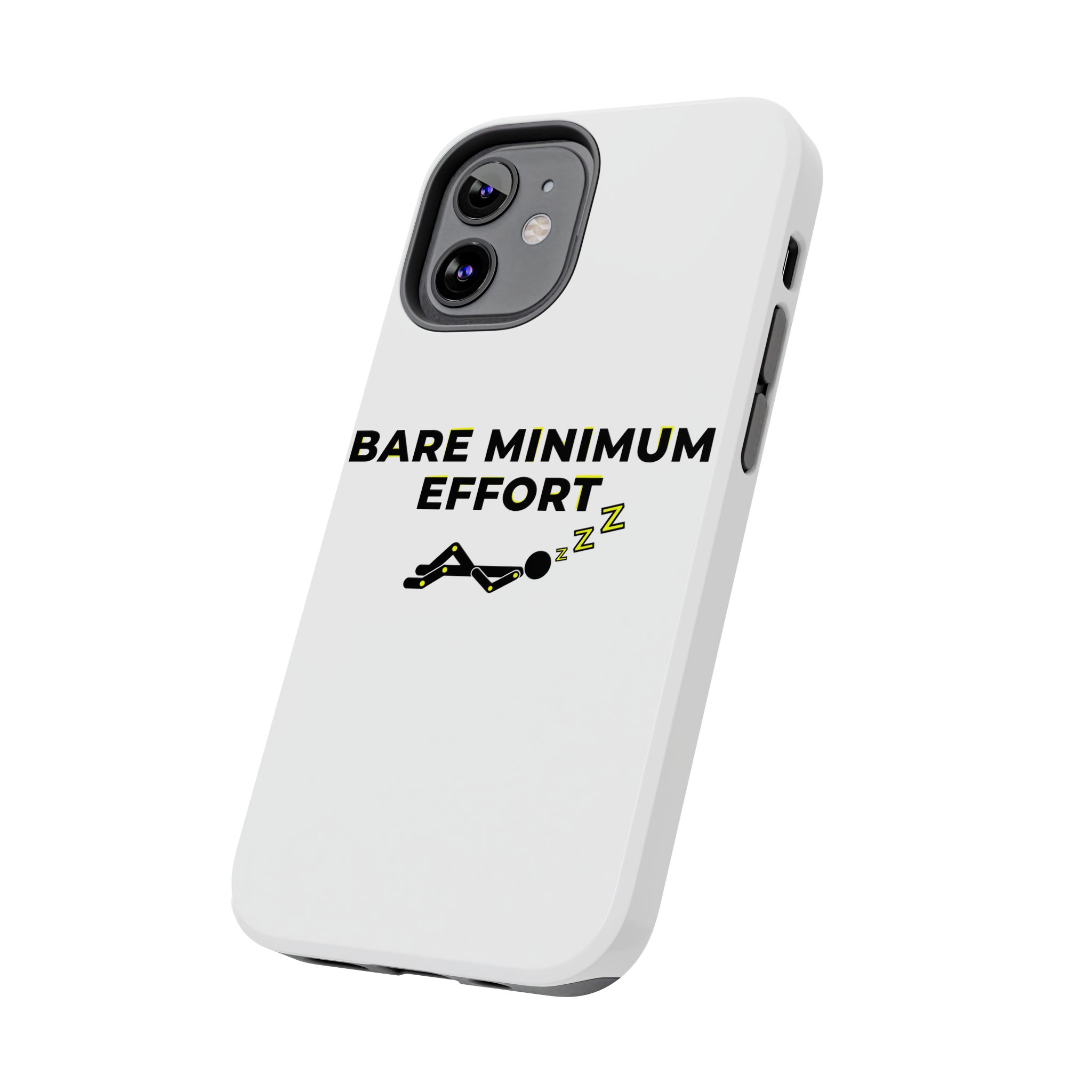 Bare Minimum Effort Tough Phone Cases - Image 19