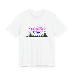 Future Chic Unisex Jersey Short Sleeve Tee