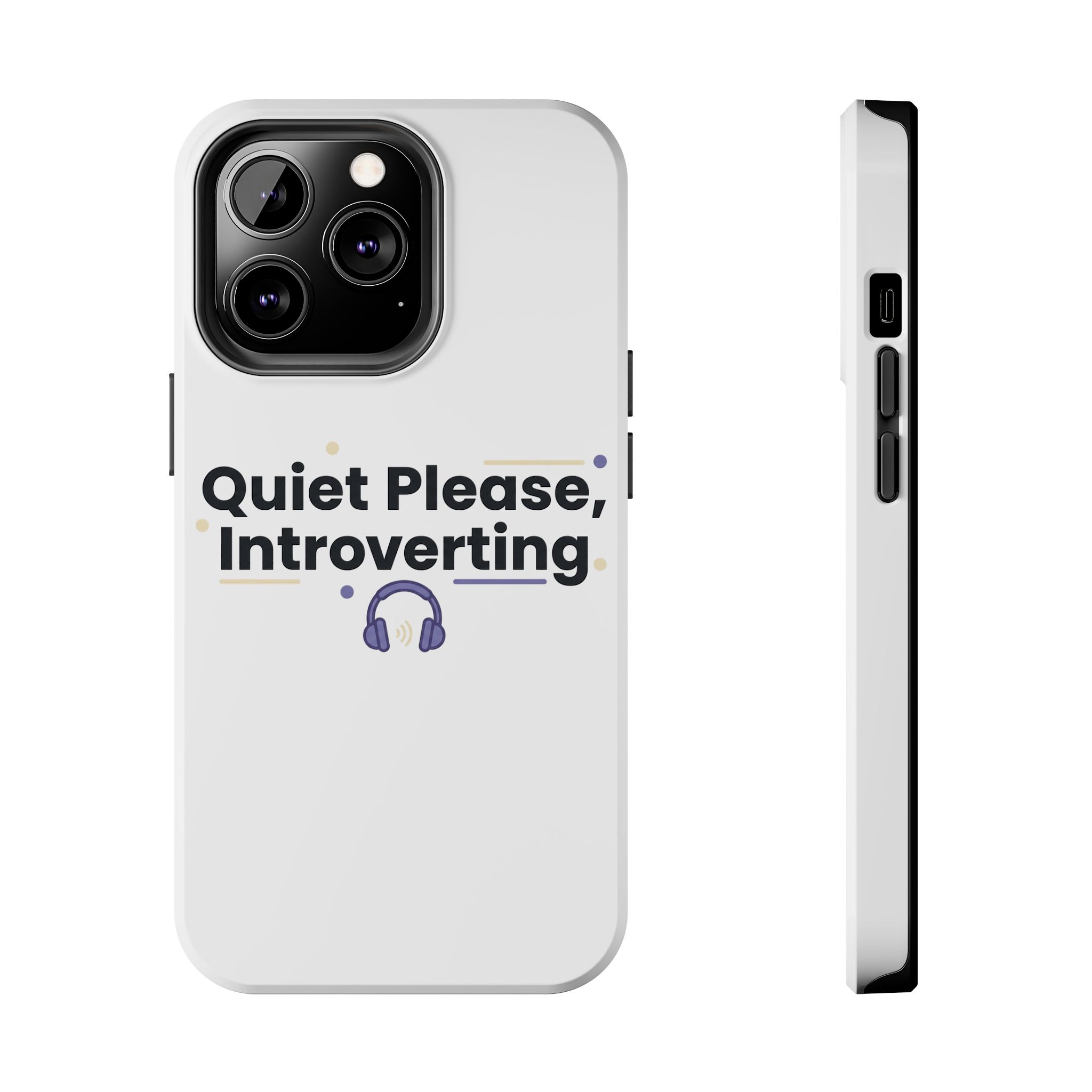 Quiet Please, Introverting Tough Phone Cases - Image 37
