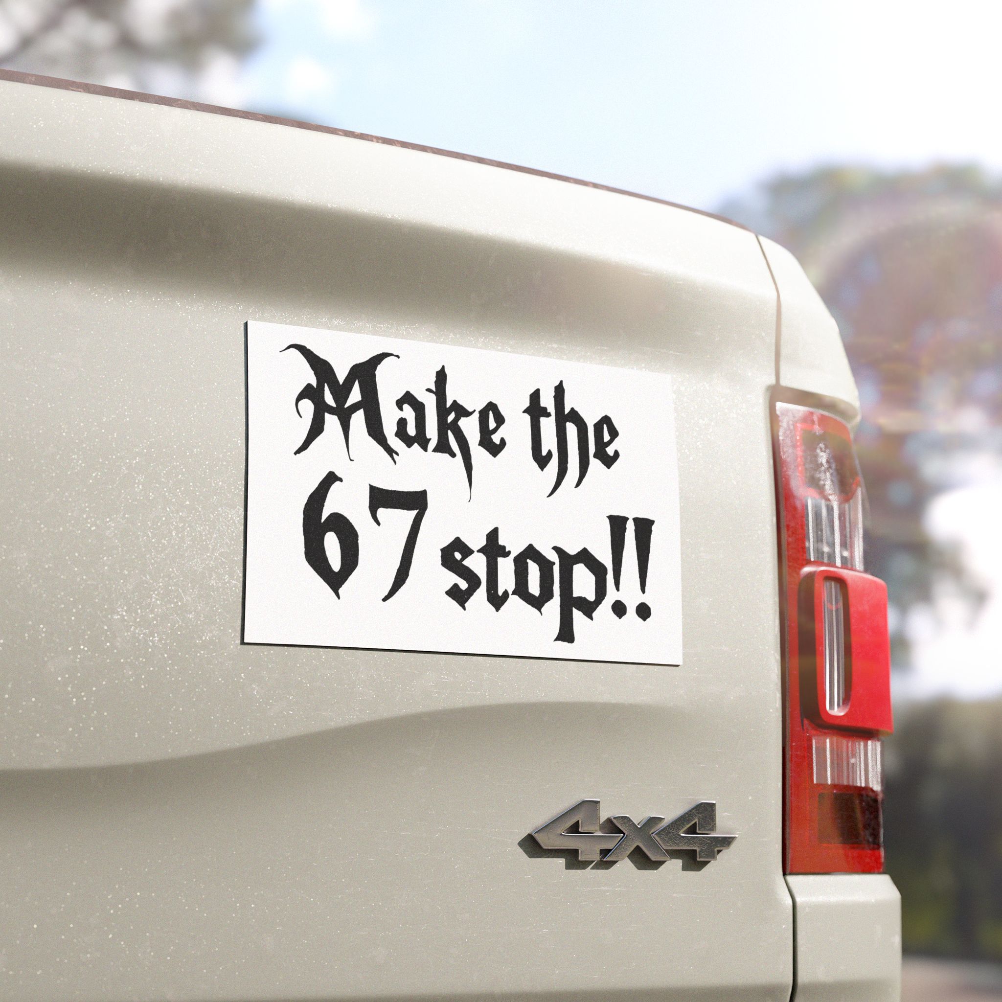 Make the 67 Stop!! Car Magnet - Image 12