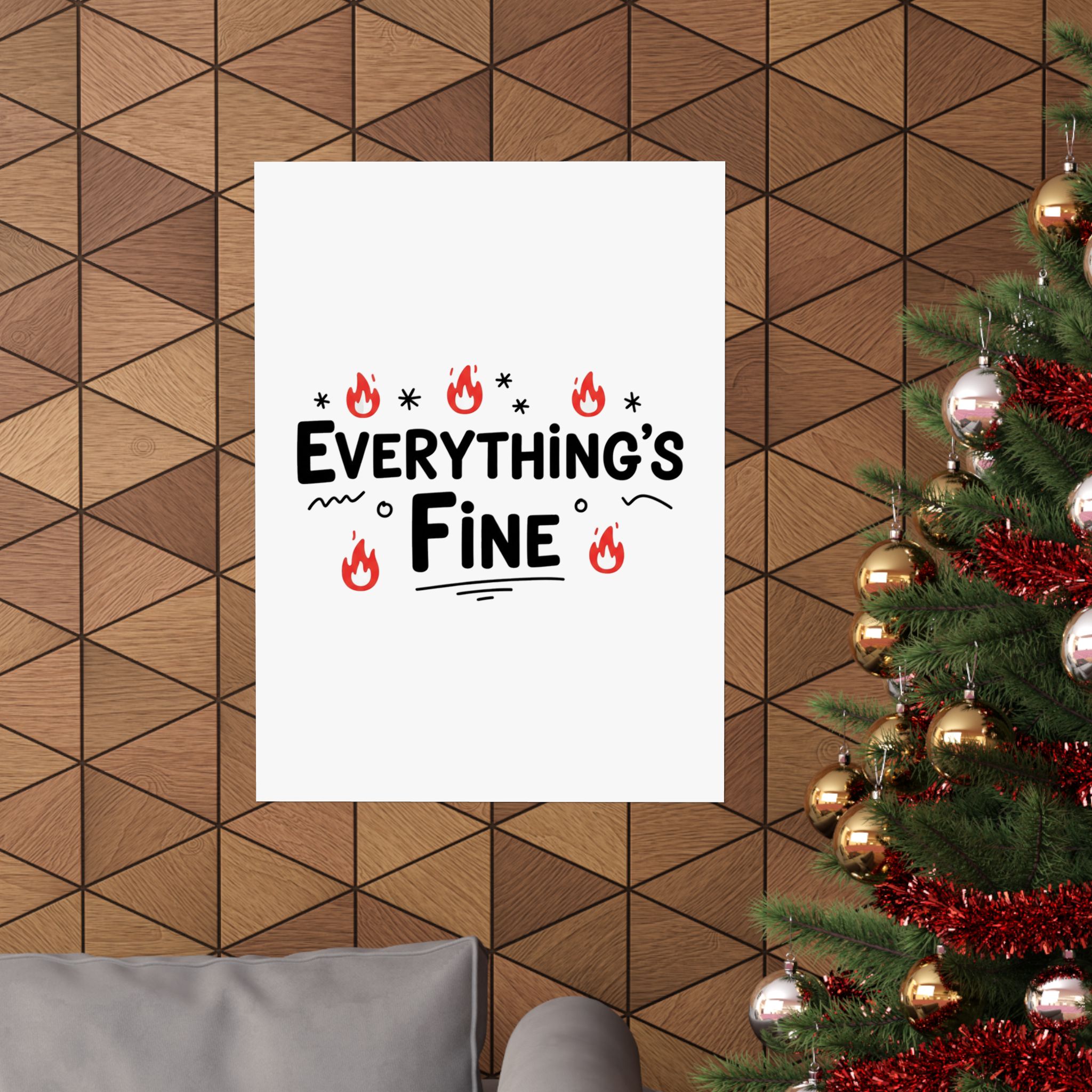 Everything's Fine Matte Vertical Posters - Image 108