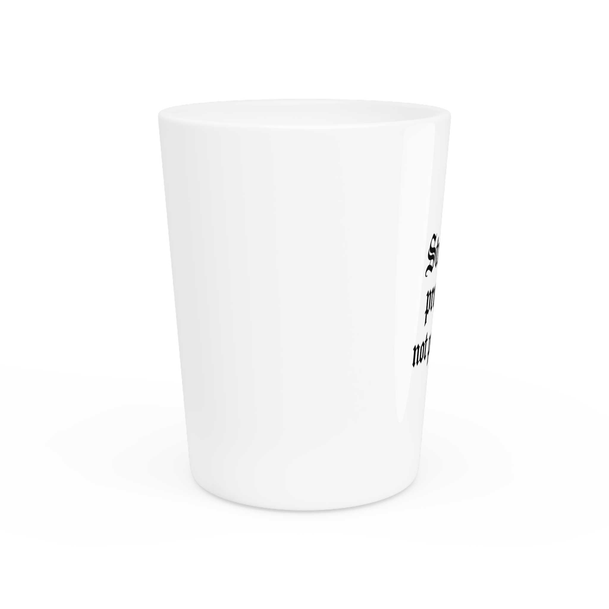 Strive for Progress, Not Perfection Shot Glass - Image 2
