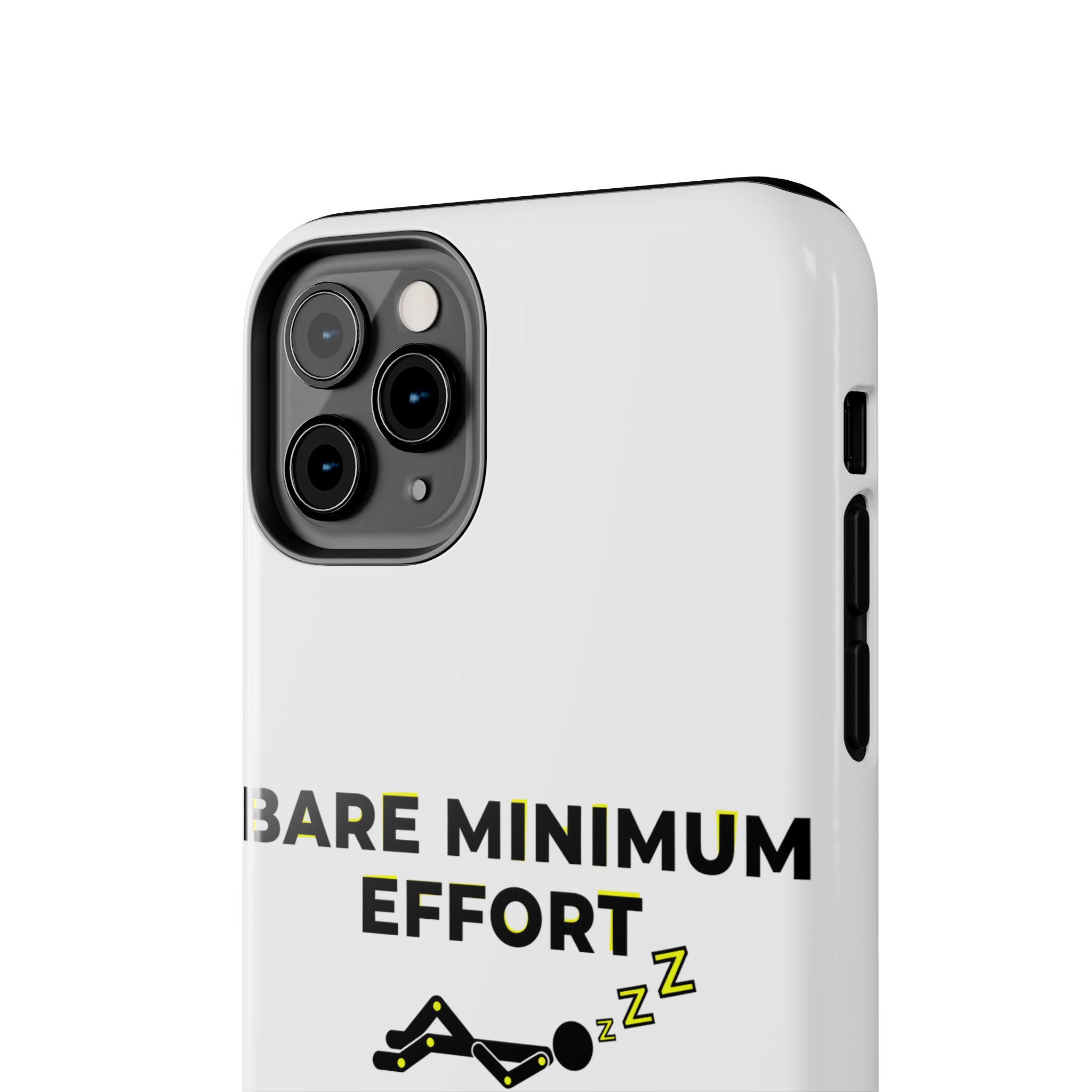 Bare Minimum Effort Tough Phone Cases - Image 12