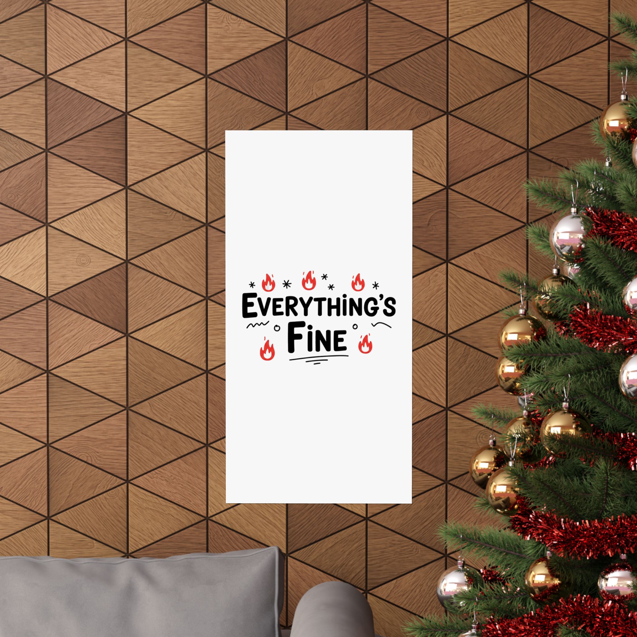 Everything's Fine Matte Vertical Posters - Image 60