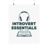 Introvert Essentials Matte Vertical Posters - Thumbnail Image 125
