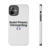 Quiet Please, Introverting Tough Phone Cases - Thumbnail Image 13