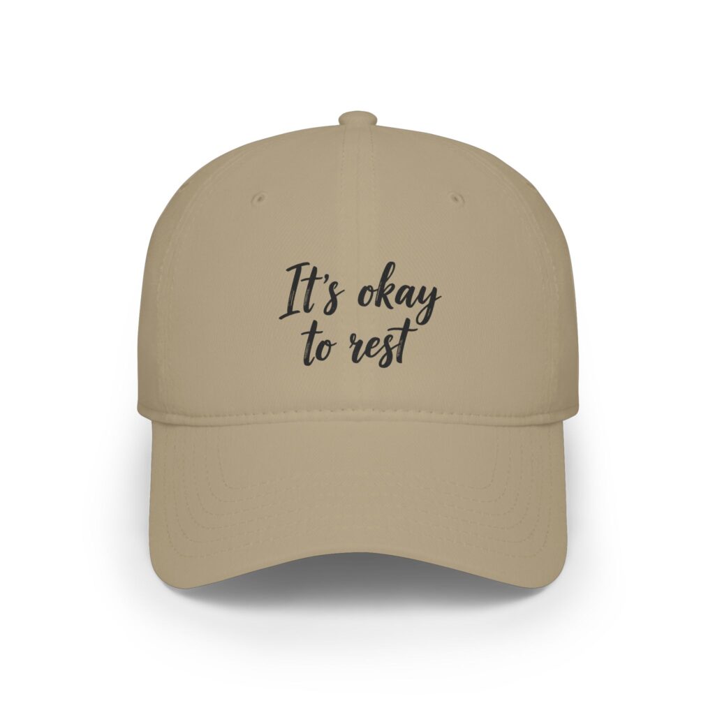 It's Okay to Rest Low Profile Baseball Cap